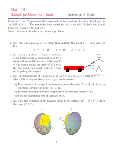 Math 221 Sample problems for a final Instructor: F. Sottile