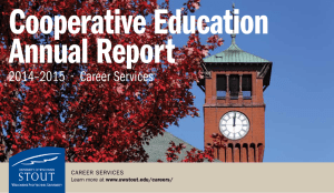 Cooperative Education Annual Report 2014–2015  •  Career Services CAREER SERVICES