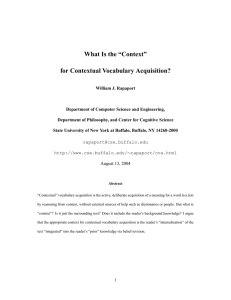 What Is the “Context” for Contextual Vocabulary Acquisition?