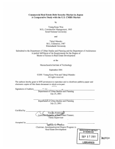 Commercial  Real  Estate Debt  Security Market in... A  Comparative Study with the U.S.  CMBS ...