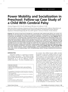 Power Mobility and Socialization in Preschool: Follow-up Case Study of
