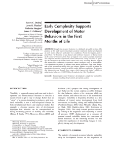 Early Complexity Supports Development of Motor Behaviors in the First Stacey C. Dusing