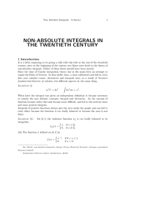 NON-ABSOLUTE INTEGRALS IN THE TWENTIETH CENTURY 1 Introduction