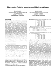 Discovering Relative Importance of Skyline Attributes Denis Mindolin Jan Chomicki