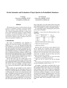 On the Semantics and Evaluation of Top-k Queries in Probabilistic...