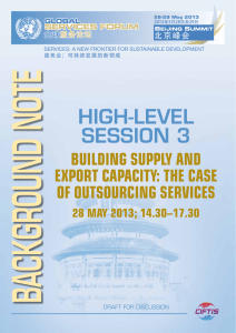 BACKGROUND NOTE HIGH-LEVEL SESSION 3 Building Supply and