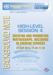 BACKGROUND NOTE HIGH-LEVEL SESSION 4 Creating and Promoting