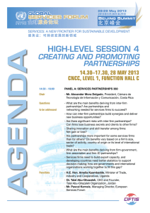 HiGH-lEvEl sEssioN 4 Creating and promoting partnerships 14.30–17.30, 28 May 2013