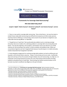 “Frameworks For Sovereign Debt Restructuring” IPD-CIGI-CGEG Policy Brief Joseph E. Stiglitz