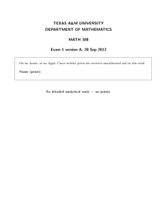 TEXAS A&amp;M UNIVERSITY DEPARTMENT OF MATHEMATICS MATH 308