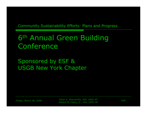 6 Annual Green Building Conference Sponsored by ESF &amp;