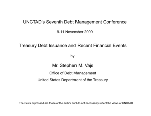 UNCTAD’s Seventh Debt Management Conference Mr. Stephen M. Vajs