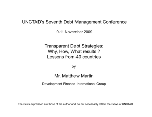 UNCTAD’s Seventh Debt Management Conference Transparent Debt Strategies: Lessons from 40 countries