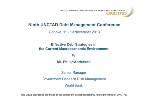 Ninth UNCTAD Debt Management Conference Effective Debt Strategies in Mr. Phillip Anderson