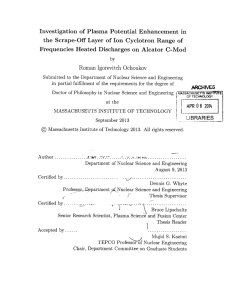 Investigation  of  Plasma  Potential  Enhancement ... the  Scrape-Off  Layer  of  Ion ...