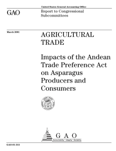 GAO AGRICULTURAL TRADE Impacts of the Andean