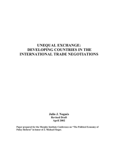 UNEQUAL EXCHANGE: DEVELOPING COUNTRIES IN THE INTERNATIONAL TRADE NEGOTIATIONS