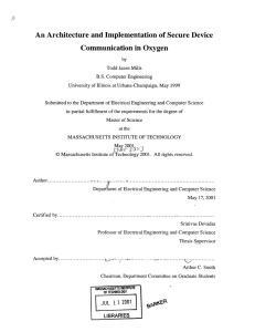 An Architecture and Implementation of Secure  Device Communication in Oxygen