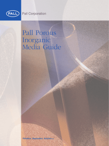 Pall Porous Inorganic Media Guide