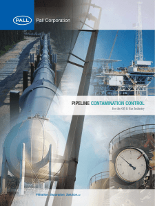 PIPELINE CONTAMINATION CONTROL for the Oil &amp; Gas Industry