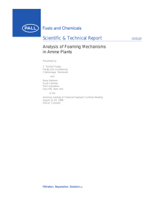 Scientific &amp; Technical Report Analysis of Foaming Mechanisms in Amine Plants GDS120