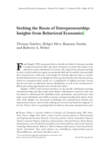 F Seeking the Roots of Entrepreneurship: Insights from Behavioral Economics