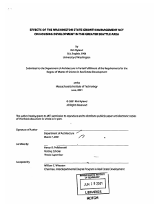EFFECTS  OF  THE WASHINGTON  STATE  GROWTH... ON  HOUSING  DEVELOPMENT  IN THE GREATER SEATTLE...
