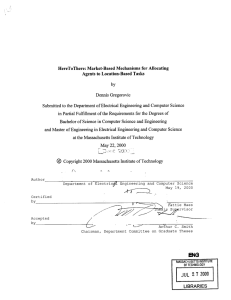 HereToThere:  Market-Based  Mechanisms  for Allocating by Dennis  Gregorovic