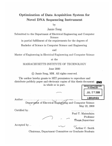 Optimization  of  Data  Acquisition  System ... Novel  DNA  Sequencing  Instrument Jamie  Song