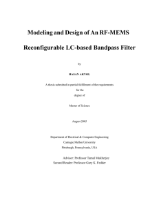 Modeling and Design of An RF-MEMS Reconfigurable LC-based Bandpass Filter