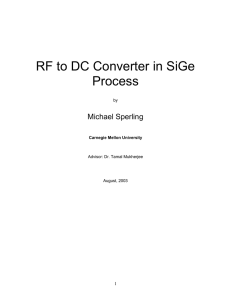 RF to DC Converter in SiGe Process Michael Sperling
