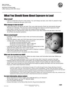 What You Should Know About Exposure to Lead What is lead?