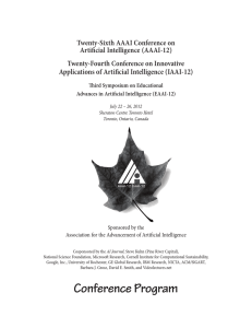 Twenty-Sixth AAAI Conference on Artificial Intelligence (AAAI-12) Twenty-Fourth Conference on Innovative