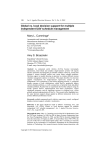Global vs. local decision support for multiple independent UAV schedule management