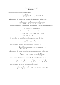 MA121, Homework #5 Solutions Compute each of the following integrals: Z