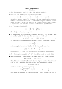 MA121, 2008 Exam #1 Solutions Show that the set A &lt; x &lt;