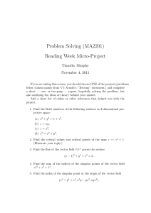 Problem Solving (MA2201) Reading Week Micro-Project Timothy Murphy November 4, 2011