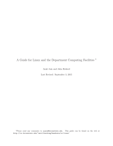 A Guide for Linux and the Department Computing Facilities 1