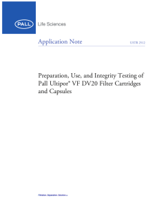 Application Note Preparation, Use, and Integrity Testing of and Capsules
