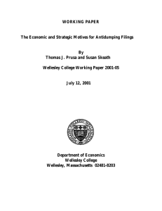 WORKING PAPER The Economic and Strategic Motives for Antidumping Filings By