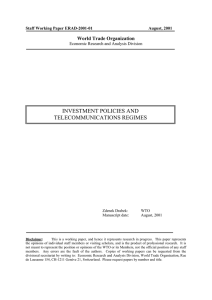 INVESTMENT POLICIES AND TELECOMMUNICATIONS REGIMES World Trade Organization Staff Working Paper ERAD-2001-01