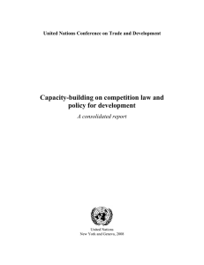 Capacity-building on competition law and policy for development A consolidated report