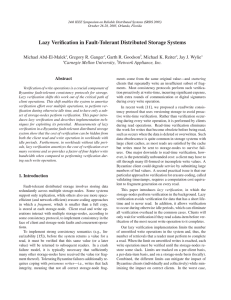 Lazy Verification in Fault-Tolerant Distributed Storage Systems Michael Abd-El-Malek