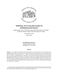 MultiMap: Preserving disk locality for multidimensional datasets