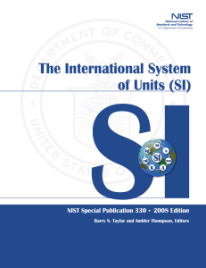 The International System of Units (SI) SI