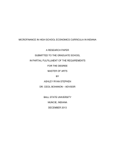 MICROFINANCE IN HIGH SCHOOL ECONOMICS CURRICULA IN INDIANA  A RESEARCH PAPER