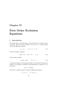 First Order Evolution Equations Chapter IV 1