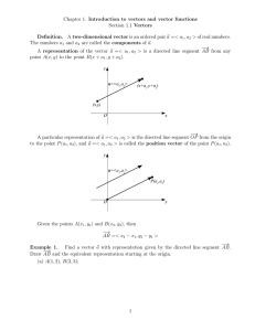 Chapter 1. Introduction to vectors and vector functions Section 1.1 Vectors