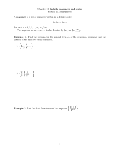 Infinite sequences and series Sequences sequence n