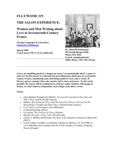FLLT/WOMS 319 THE SALON EXPERIENCE: Women and Men Writing about Love in Seventeenth-Century